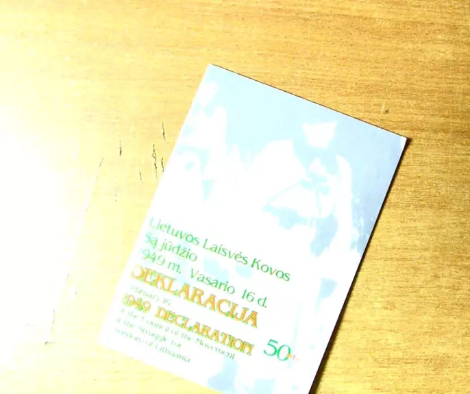Lietuvos Laisvės Kovos Sąjūdžio 1949 m. vasario 16 d. deklaracija
