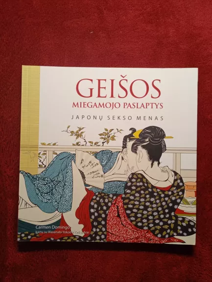 Geišos miegamojo paslaptys