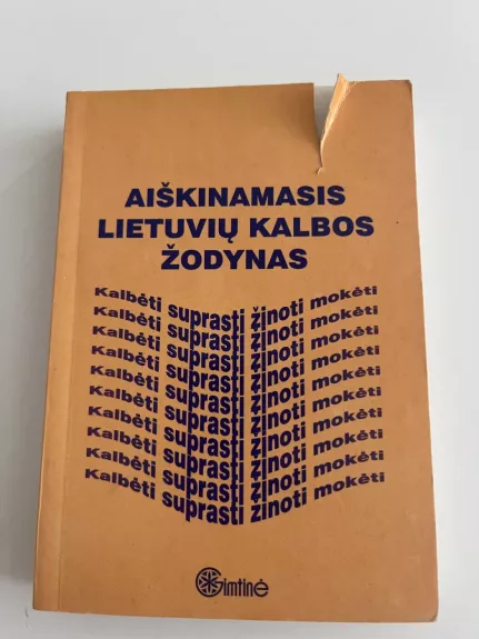 Aiškinamasis lietuvių kalbos žodynas