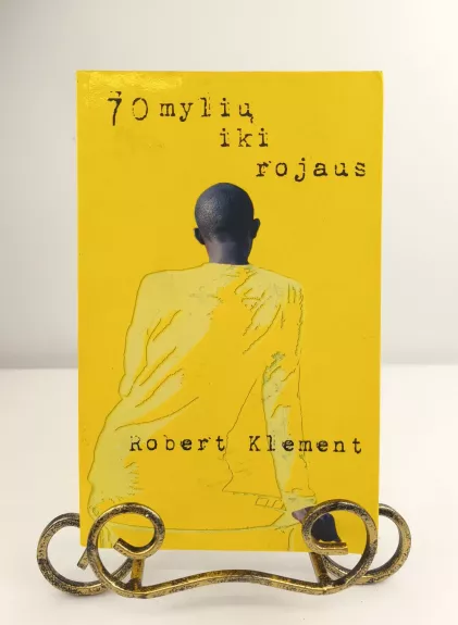 70 mylių iki rojaus