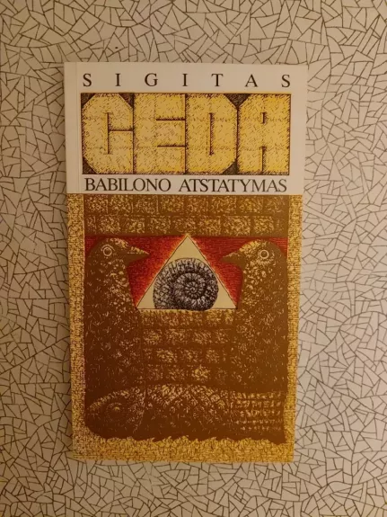 Babilono atstatymas: eilėraščiai