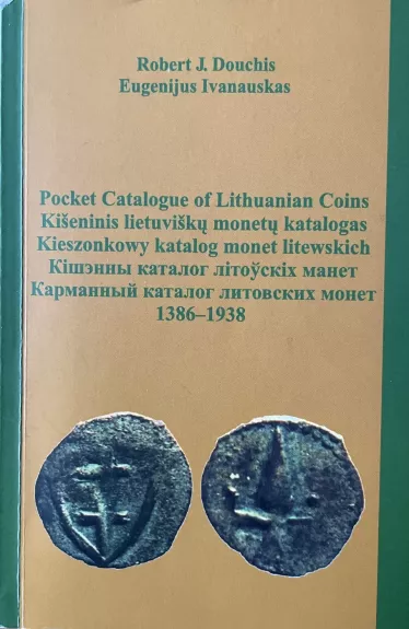 Kišeninis lietuviškų monetų katalogas 1386-1938