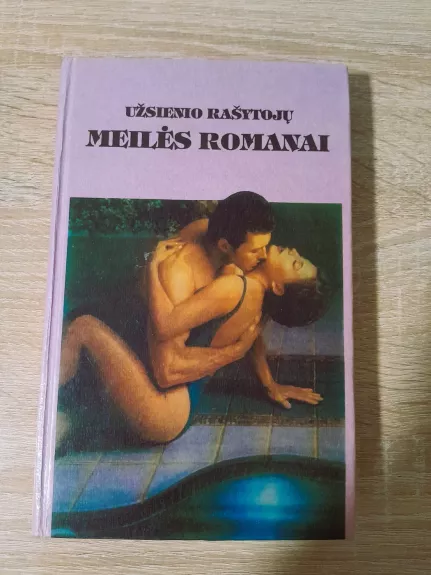 UŽSIENIO RAŠYTOJŲ MEILĖS ROMANAI (MR)