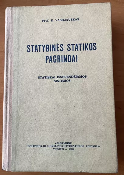Statybinės statikos problemos