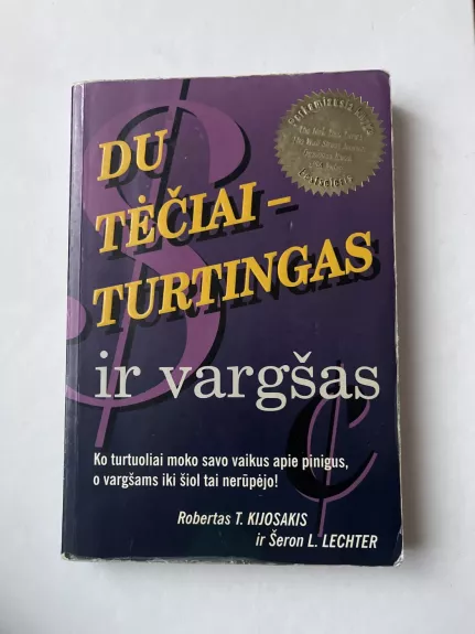 Du tėčiai - turtingas ir vargšas