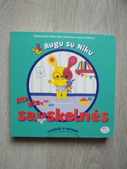 Augu su Niku. Ate ate, sauskelnės