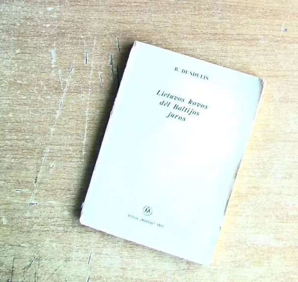 Lietuvos kovos dėl Baltijos jūros