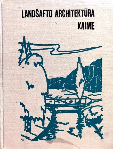 Landšafto architektūra kaime