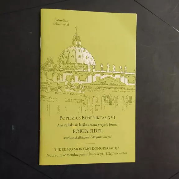 Porta fidei. Apaštališkasis laiškas motu proprio forma