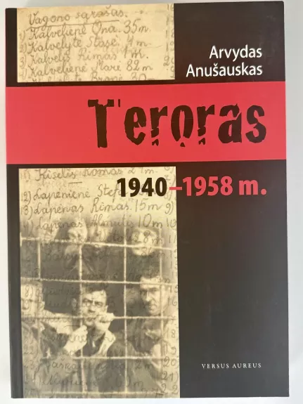 Teroras 1940-1958
