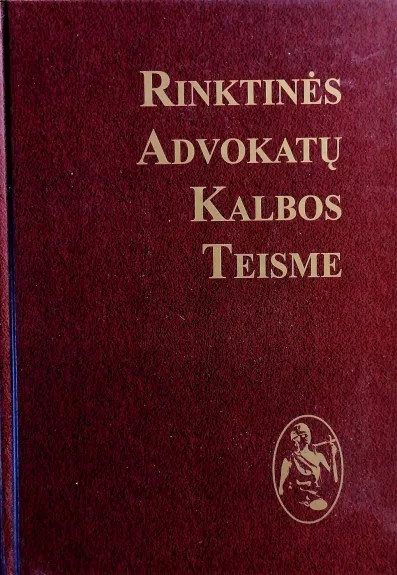 Rinktinės advokatų kalbos teisme
