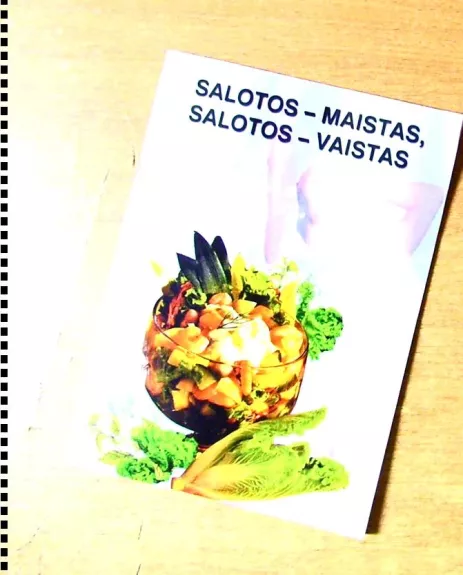 Salotos-maistas, salotos-vaistas