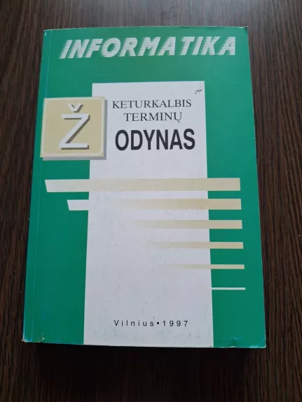 Informatika. Keturkalbis terminų žodynas