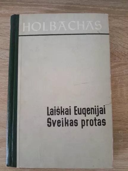 Laiškai Eugenijai. Sveikas protas