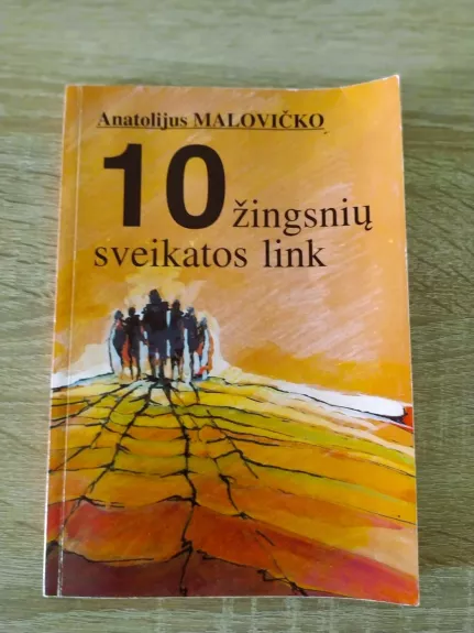 10 žingsnių sveikatos link