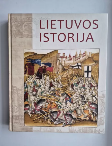 Lietuvos istorija. Iliustruota enciklopedija