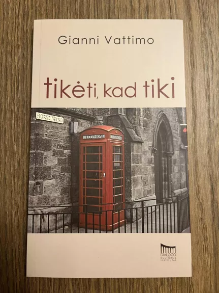 Tikėti, kad tiki