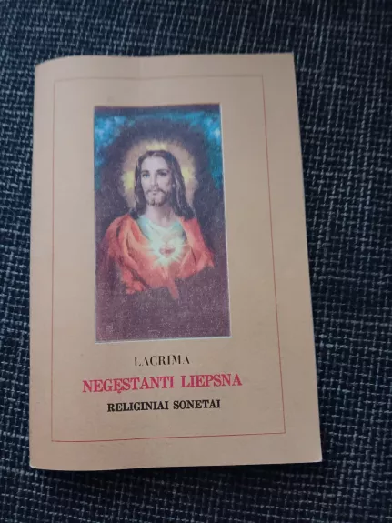 Negęstanti liepsna. Religiniai sonetai
