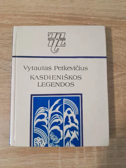 Kasdieniškos legendos