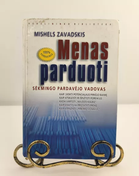 Menas parduoti. Sėkmingo pardavėjo vadovas