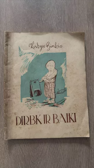 Dirbk ir baiki