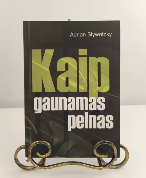 Kaip gaunamas pelnas