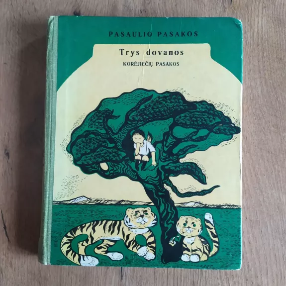 Trys dovanos. Korėjiečių pasakos