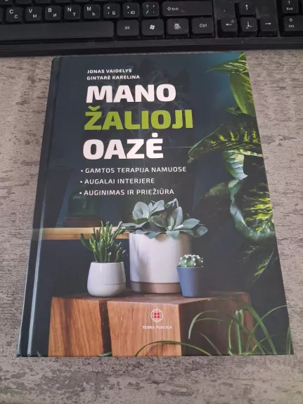 Mano žalioji oazė