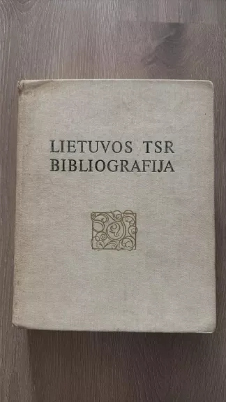 Lietuvos TSR bibliografija. Serija A: Knygos lietuvių kalba