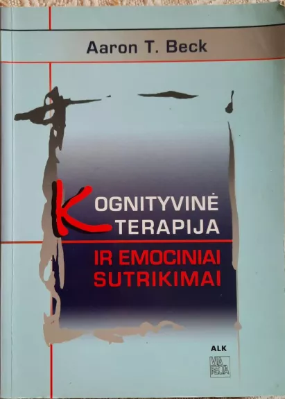 Kognityvinė terapija ir emociniai sutrikimai