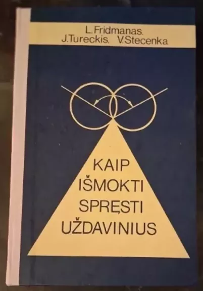 Kaip išmokti spręsti uždavinius