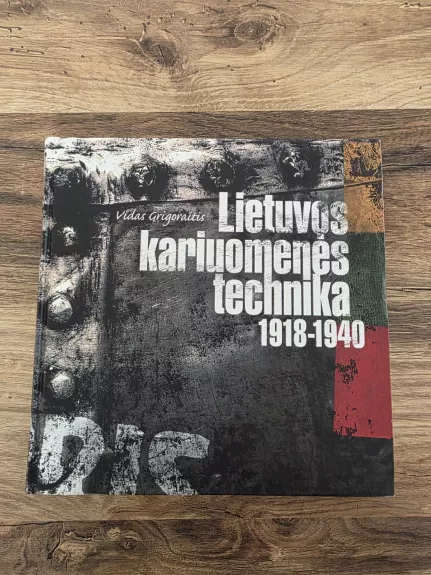 Lietuvos kariuomenės technika 1918-1940