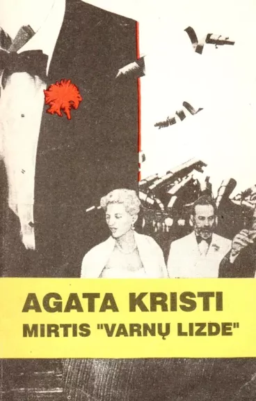 Mirtis "Varnų lizde"