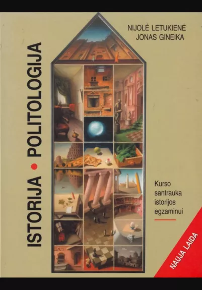 Istorija. Politologija. Kurso santrauka istorijos egzaminui