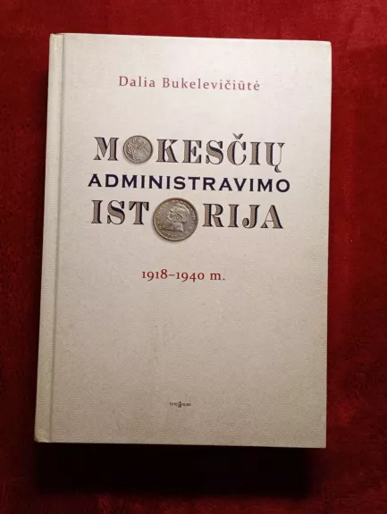 mokesciu administravimo istorija