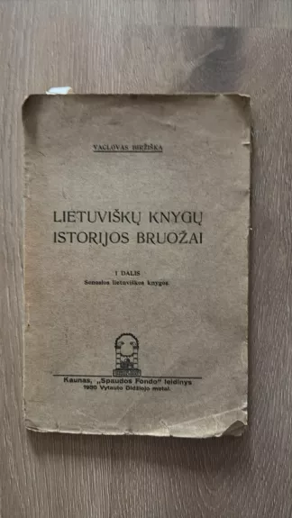 Lietuviškų knygų istorijos bruožai (I)
