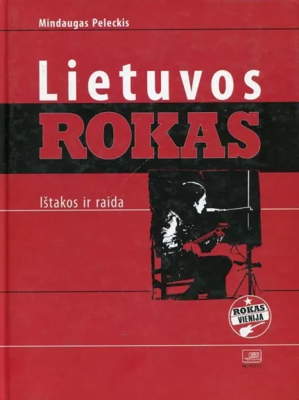 Lietuvos rokas: ištakos ir raida