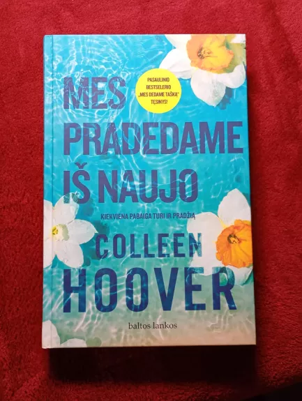 Mes pradedame iš naujo