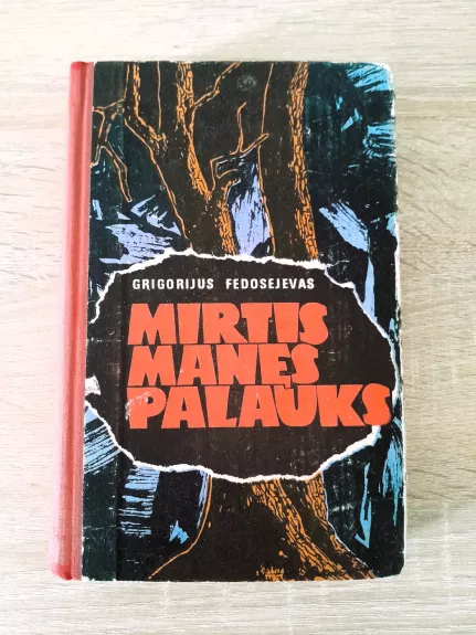 Mirtis manęs palauks