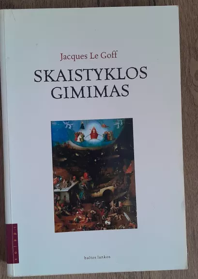 Skaistyklos gimimas