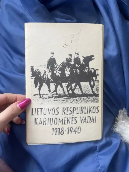 Lietuvos Respublikos kariuomenės vadai 1918-1940