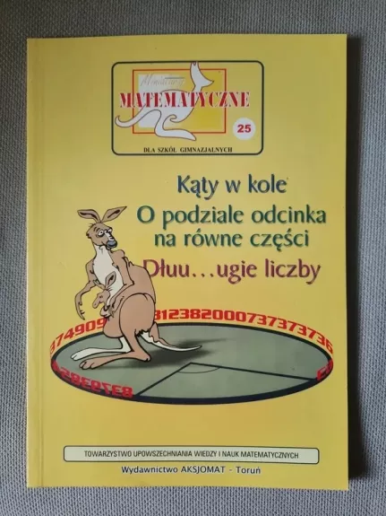 Miniatury matematyczne 25 Katy w kole o podziale odcinka na rowne czesci
