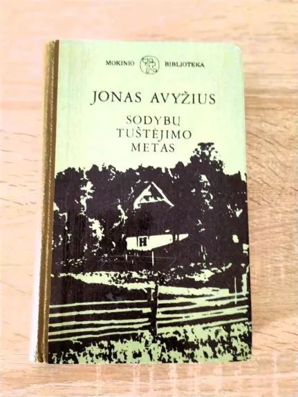 Sodybų tuštėjimo metas