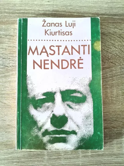 Mąstanti nendrė