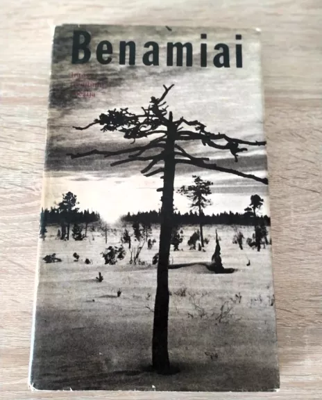 Benamiai: Intos tremtinių poezija