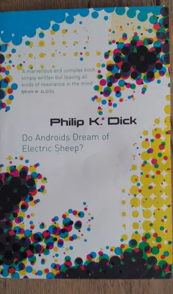 Do Androids Dream of Electric Sheep?