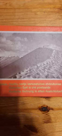 Klaipėda, Kuršių nerija senuosiuose atvirukuose