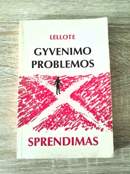 Gyvenimo problemos sprendimas