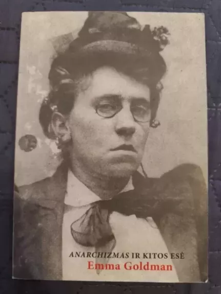 Anarchizmas ir kitos esė