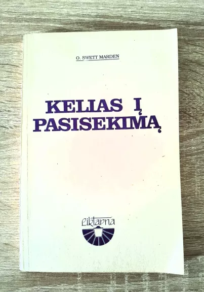 Kelias į pasisekimą